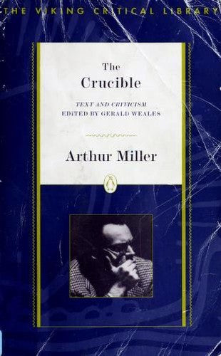 Vcl: The Crucible: Text and Criticism (Viking Critical Library)