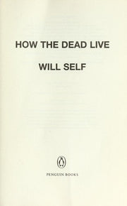 How the Dead Live