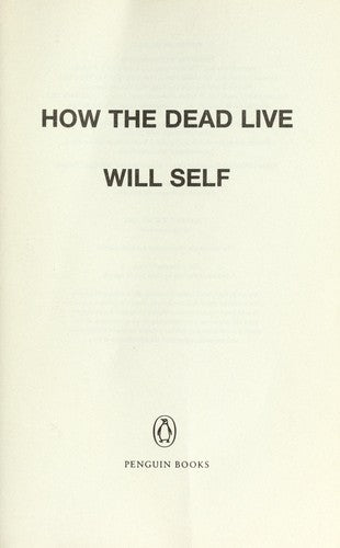 How the Dead Live