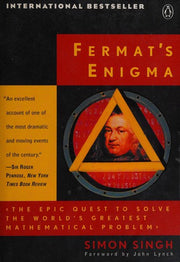 Fermat's Enigma: The Epic Quest to Solve the World's Greatest Mathematical Problem