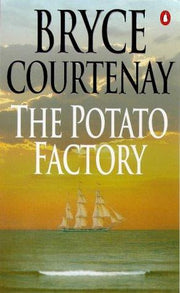 The Potato Factory (Potato Factory Trilogy)