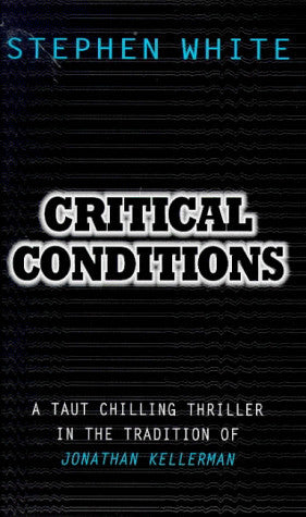 Critical Conditions