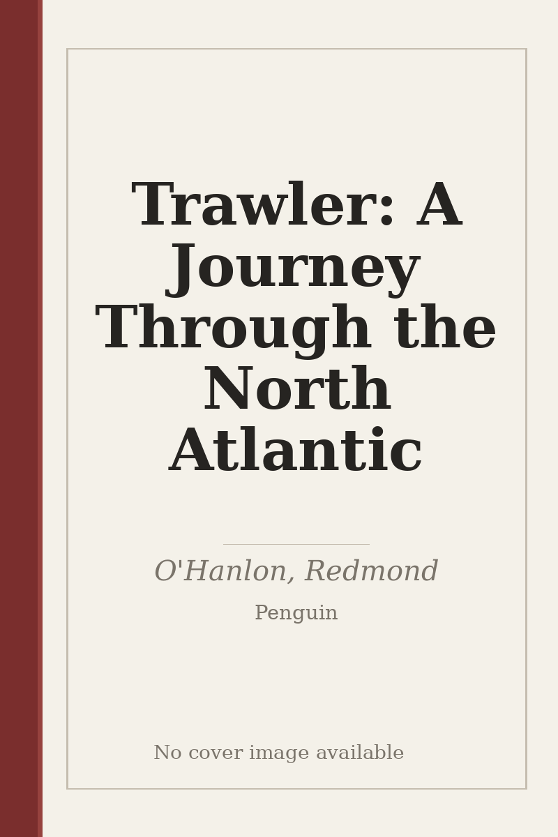 Trawler: A Journey Through the North Atlantic - no cover image available