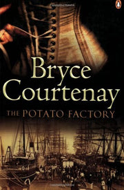 The Potato Factory: The Potato Factory Trilogy Book 1