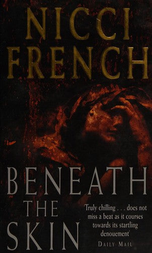 Beneath the Skin: With a new introduction by A. J. Finn