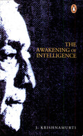 The Awakening of Intelligence