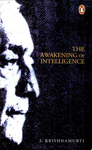 The Awakening of Intelligence
