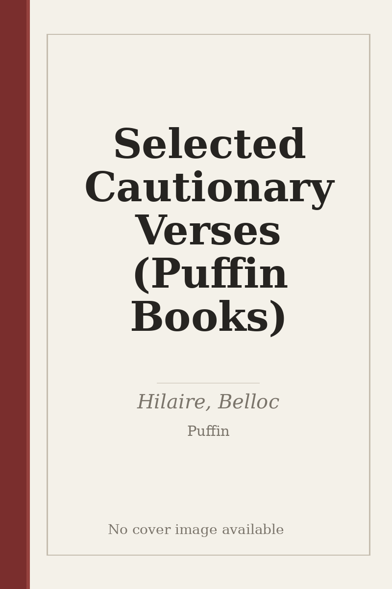 Selected Cautionary Verses (Puffin Books) - no cover image available