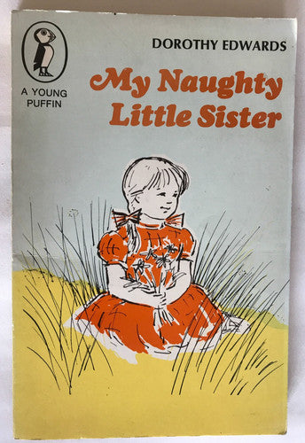 My Naughty Little Sister (Young Puffin Books)