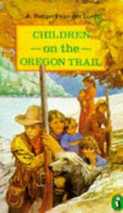 Children On the Oregon Trail (Puffin Books)