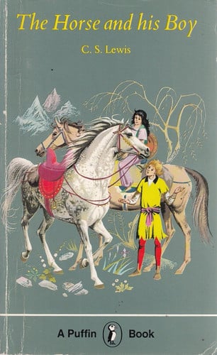The Horse And His Boy (Puffin Books)