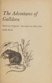 The Adventures of Galldora (Young Puffin Books)