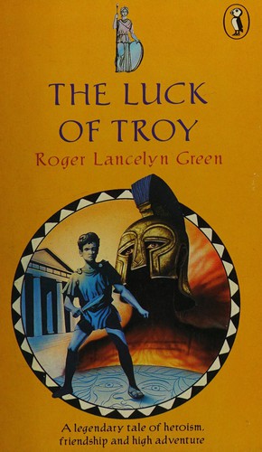 The Luck of Troy (Puffin Books)