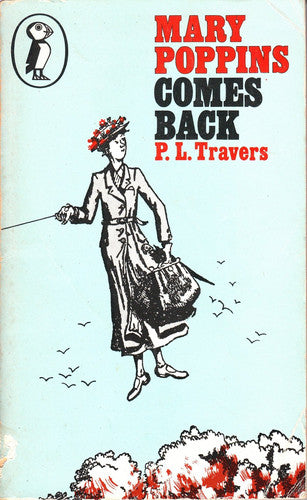 Mary Poppins Comes Back (Puffin Books)