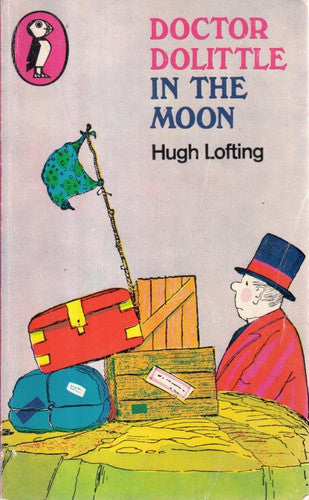 Doctor Dolittle in the Moon (Puffin Books)