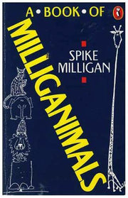 A Book of Milliganimals (Puffin Books)