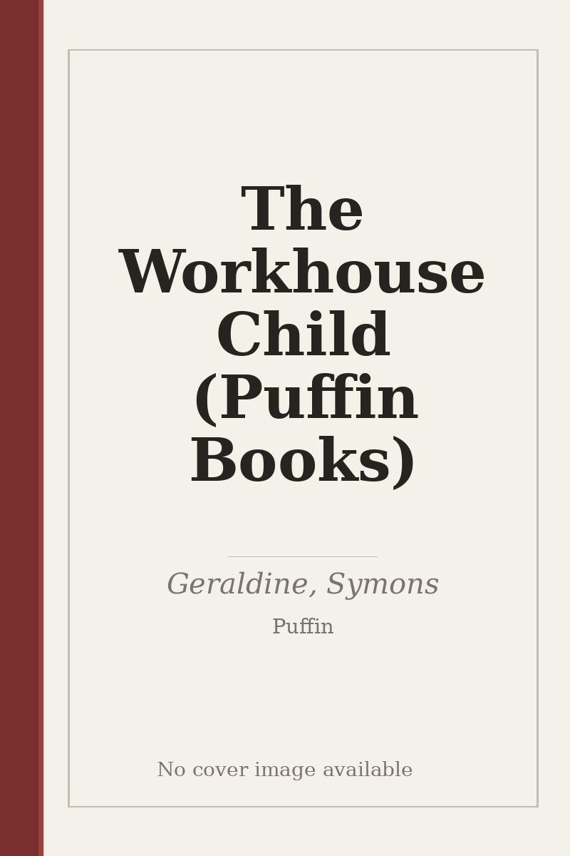 The Workhouse Child (Puffin Books) - no cover image available