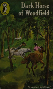 Dark Horse of Woodfield (Puffin Books)