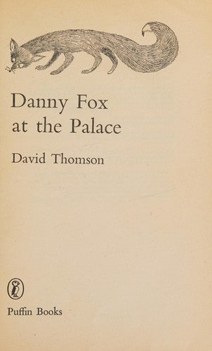 Danny Fox at the Palace (Young Puffin Books)