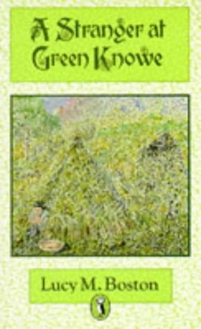 A Stranger at Green Knowe (Puffin Books)