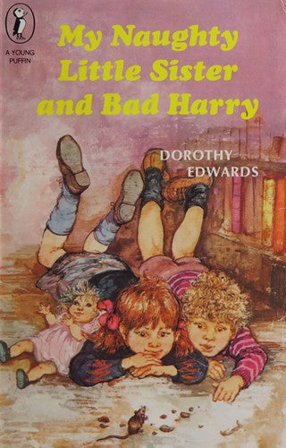 My Naughty Little Sister And Bad Harry (Young Puffin Books)