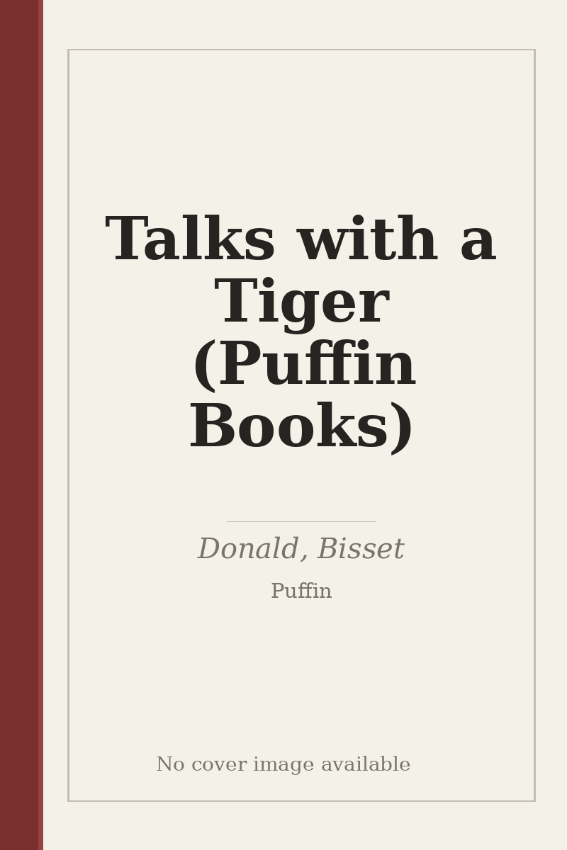 Talks with a Tiger (Puffin Books) - no cover image available