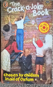 The Crack-a-Joke Book: Chosen By Children in Aid of Oxfam