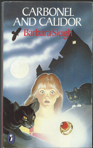 Carbonel And Calidor: Being the Further Adventures of a Royal Cat (Puffin Books)