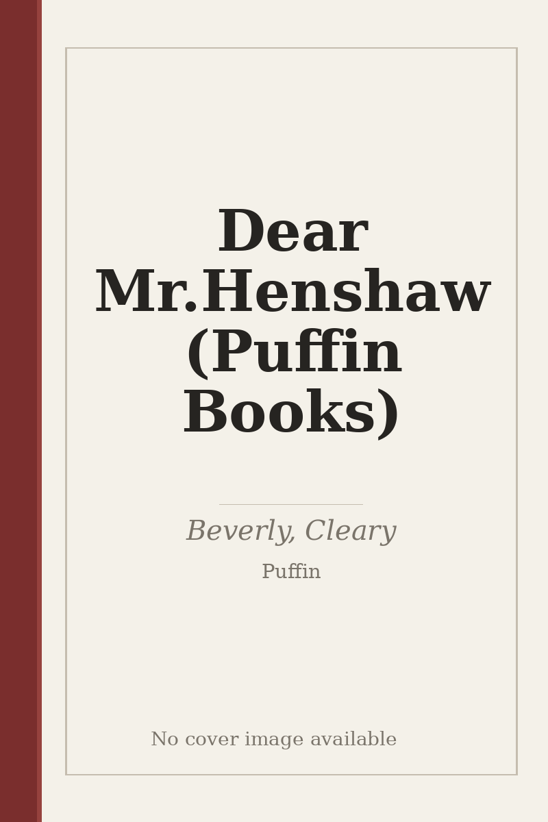 Dear Mr.Henshaw (Puffin Books) - no cover image available