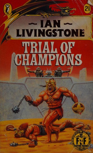 Trial of Champions: Fighting Fantasy Gamebook 21 (Puffin Adventure Gamebooks)