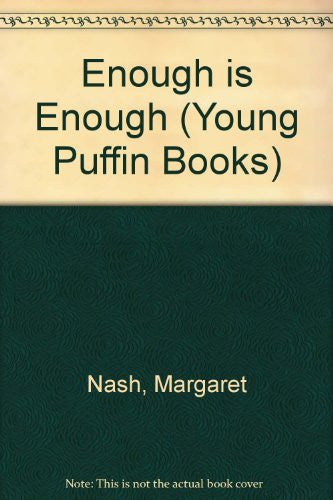 Enough is Enough; Julie Parker's Enormous Secret; Something For the Nature Table! (Young Puffin Books)
