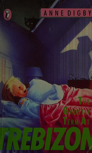 The Ghostly Term at Trebizon (Puffin Books)