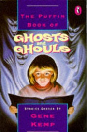The Puffin book of ghosts and ghouls: Stories