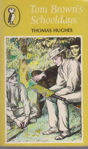 Tom Brown's Schooldays (Puffin Classics)