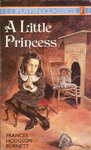 A Little Princess: The Story of Sara Crewe (Puffin Classics)