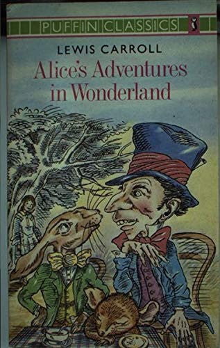 Alice's Adventures in Wonderland (Puffin Classics)