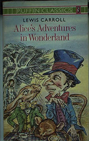 Alice's Adventures in Wonderland (Puffin Classics)