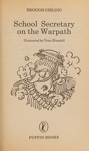 School Secretary On the Warpath