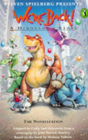 We're Back!: A Dinosaur's Story: A Dinosaur Story