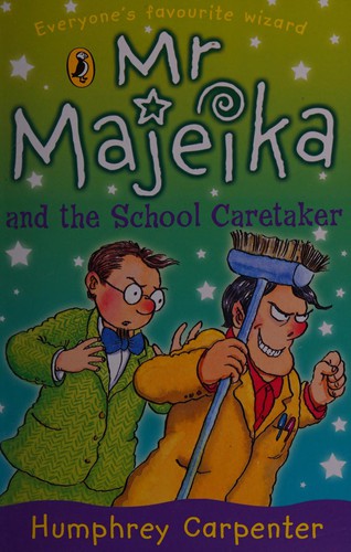 Mr Majeika and the School Caretaker: 10