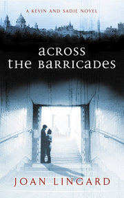 Across the Barricades: A Kevin and Sadie Story