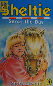 Sheltie 2: Sheltie Saves the Day