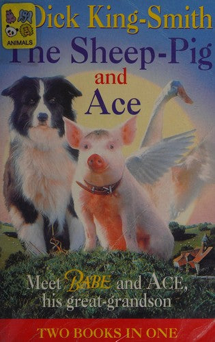 The Sheep Pig and Ace