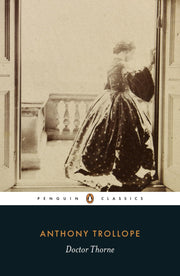 Doctor Thorne (Penguin Classics)