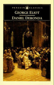Daniel Deronda (Penguin Classics)