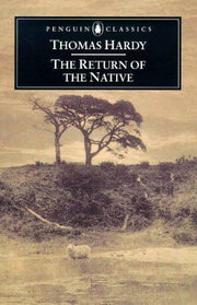 The Return of the Native (Penguin Classics)