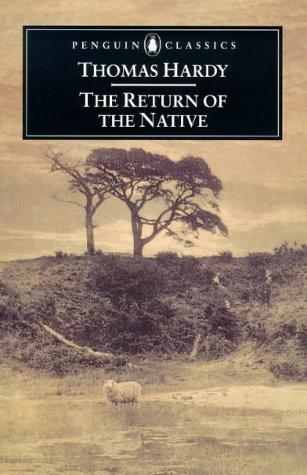 The Return of the Native (Penguin Classics)