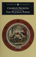 The Pickwick Papers (Penguin Classics)