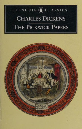 The Pickwick Papers (Penguin Classics)