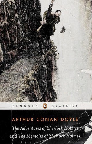 The Adventures and the Memoirs of Sherlock Holmes (Penguin Classics): Arthur Conan Doyle
